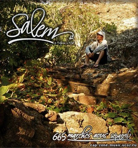 Salem - 665 Marches Nous Separent (2010)